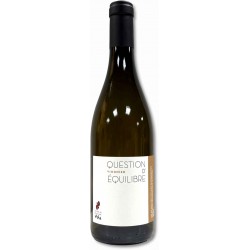 Viognier Question d'équilibre Pierre Jean VILLA