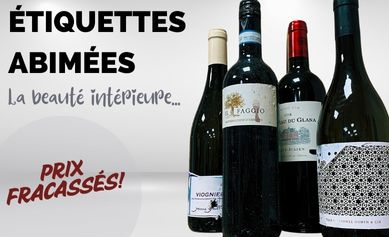 Vins avec étiquette abîmées soldés