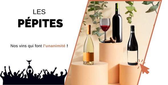 Les vins Pépites incontournables